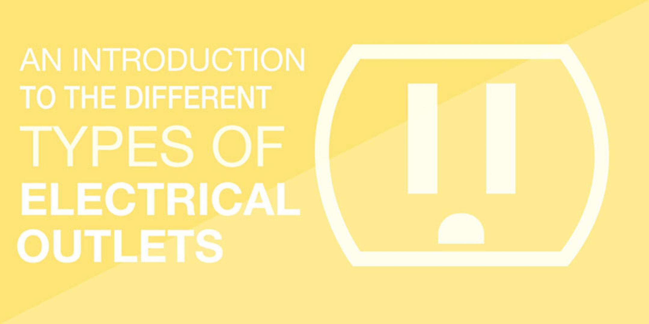Different Types of Electrical Outlets